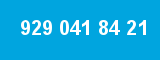 929 041 84 21
